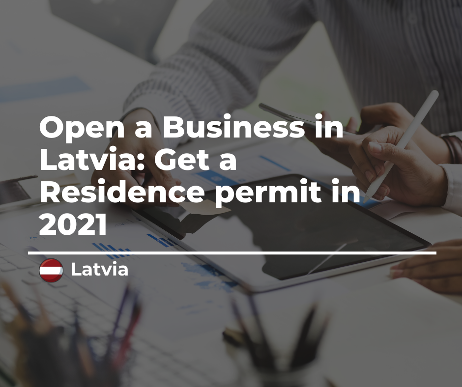 Business in Latvia: Residence permit in Latvia